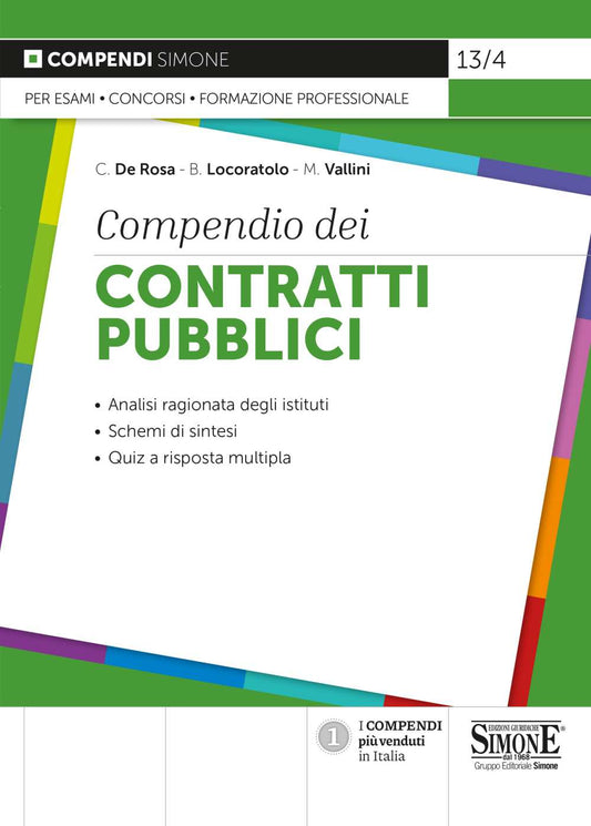 Compendio dei Contratti Pubblici - C De Rosa , B Locoratolo , M Vallini