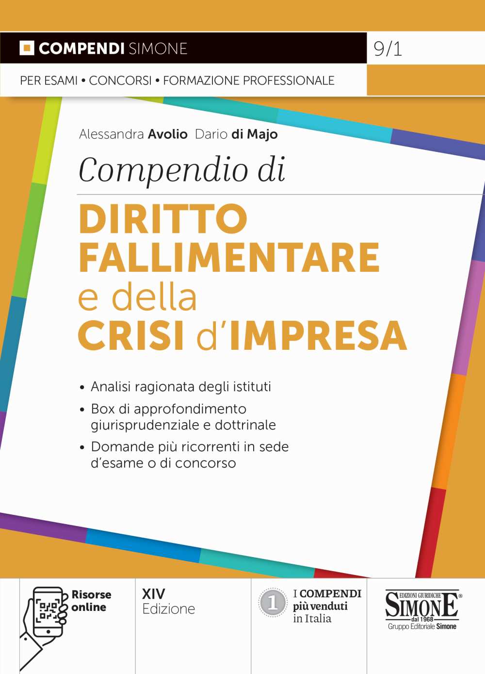 Compendio di diritto fallimentare e della crisi d'impresa - Alessandra Avolio , Dario di Majo