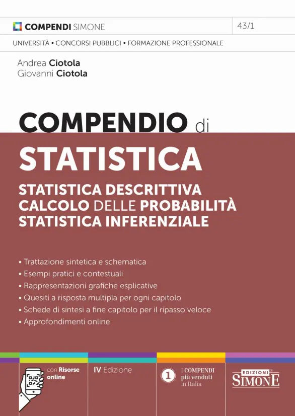 Compendio di statistica. Statistica descrittiva. Calcolo delle probabilità. Statistica inferenziale - Andrea Ciotola, Giovanni Ciotola