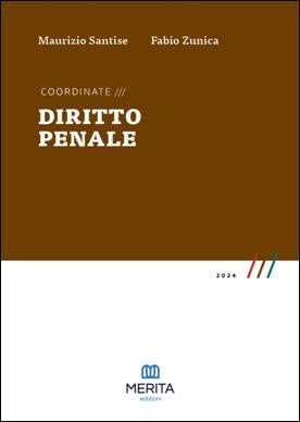 Coordinate di Diritto Penale 2024 (M. Santise) - 9791281851023