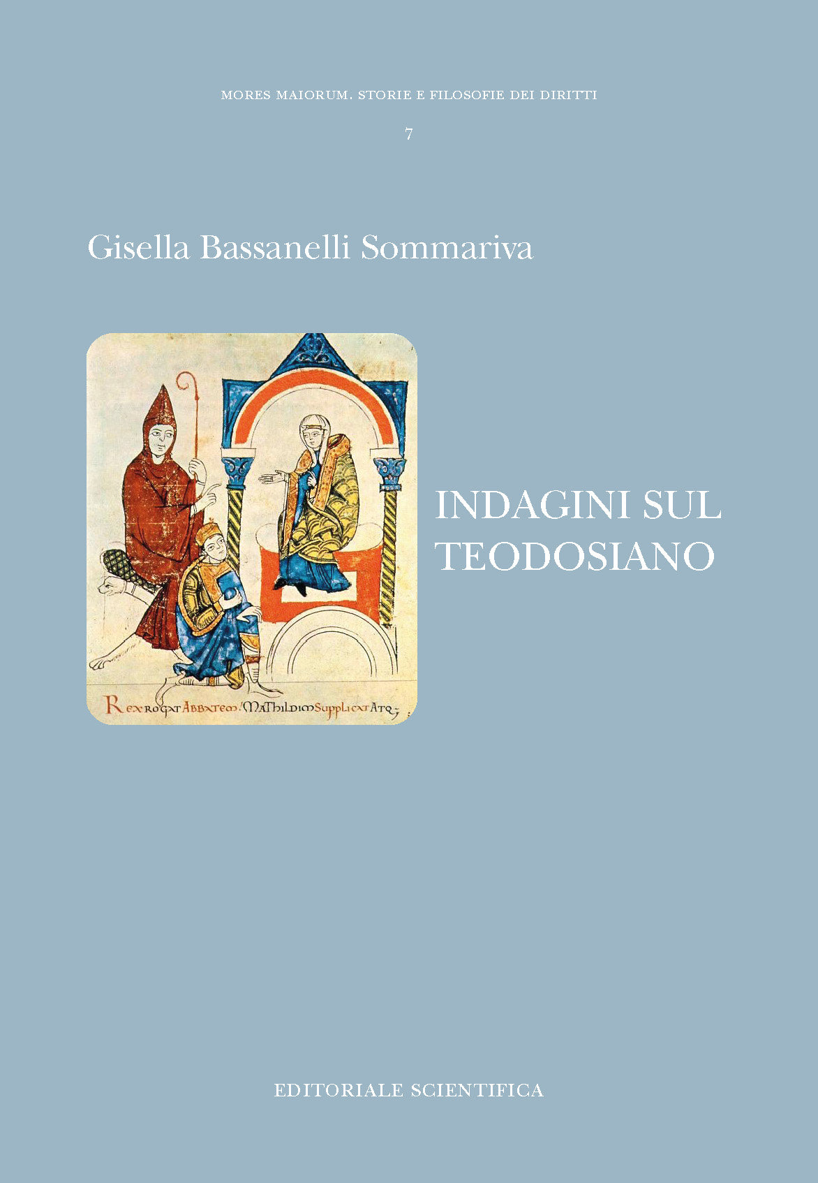 Indagini sul teodosiano - Bassanelli Sommariva