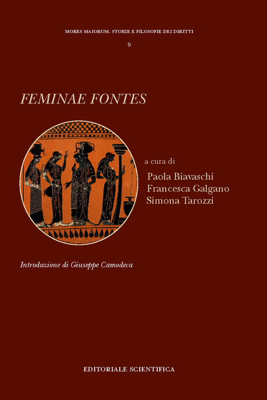 Feminae Fontes - Paola Biavaschi, Francesca Galgano, Simona Tarozzi