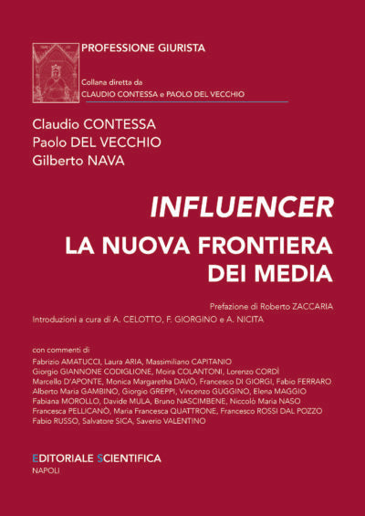 Influencer. La nuova frontiera dei media - Claudio Contessa, Paolo Del Vecchio, Gilberto Nava