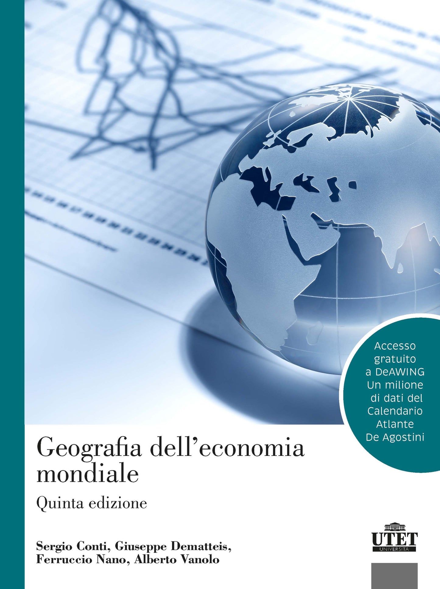 GEOGRAFIA DELL'ECONOMIA MONDIALE (5 ed.) - CONTI