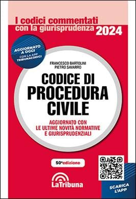 Codice di Procedura Civile Commentato con la Giurisprudenza 2024 (F. Bartolini)- 9788829114887