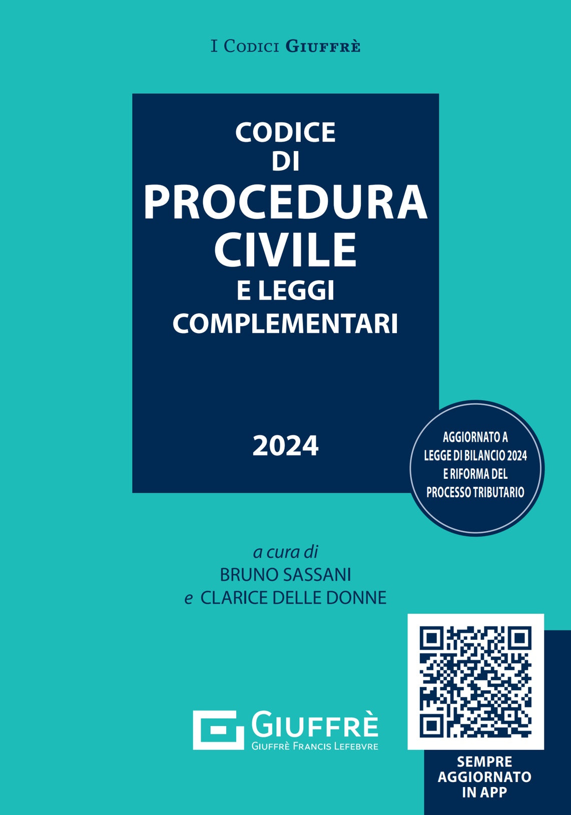 CODICE DI PROCEDURA CIVILE E LEGGI COMPLEMENTARI (Delle Donne) Giuffrè - 9788828854524