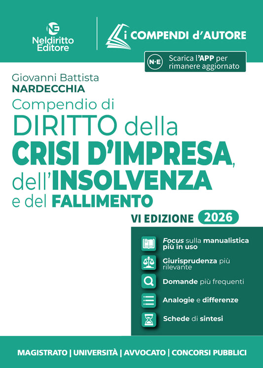 Compendio di diritto della Crisi d'Impresa, dell'Insolvenza e del Fallimento 2026