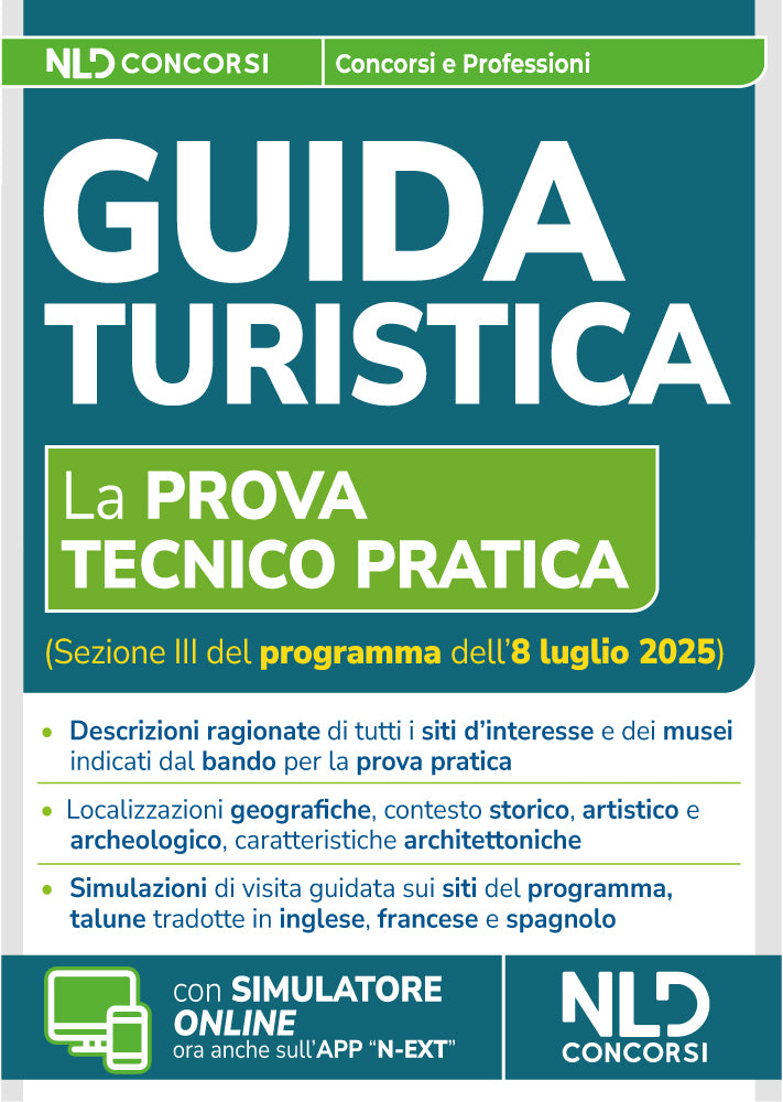 Abilitazione Guida Turistica. Manuale per la prova tecnico pratica