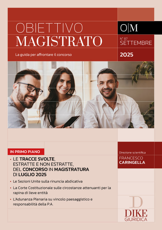 Obiettivo Magistrato La guida per affrontare il concorso – N. 87 – Settembre 2025