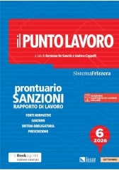 IL PUNTO LAVORO 6/2026 - PRONTUARIO SANZIONI RAPPORTO DI LAVORO - Andrea Cappelli, Germano De Sanctis