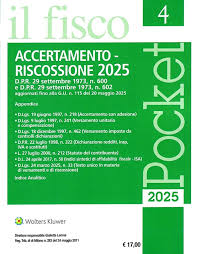 ACCERTAMENTO E RISCOSSIONE 2025 - Pocket il fisco