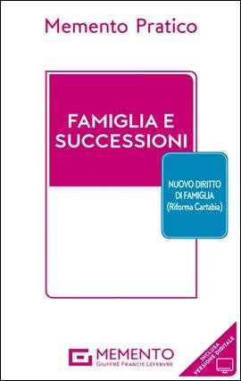 Memento Famiglia e Successioni 2025