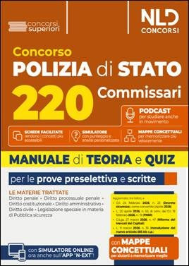 Concorso 220 Commissari Polizia di Stato 2026 Manuale di teoria e quiz per la prova preselettiva e per la prova scritta