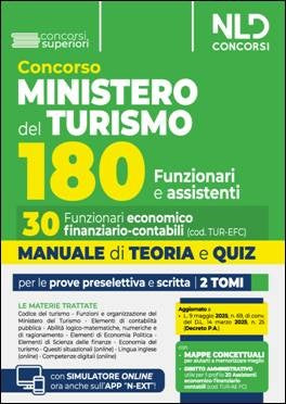 Manuale Concorso 180 Ministero del Turismo per 30 Funzionari Economico- finanziario - contabili con Teoria e Quiz 2025