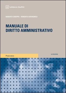 PREORDINE Manuale di Diritto Amministrativo (11°ed.) 2026 - Chieppa Roberto, Giovagnoli Roberto