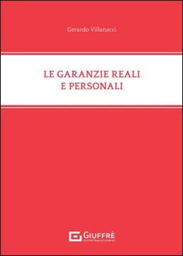 le garanzie reali e personali (G. Villanacci) - 9788828859321