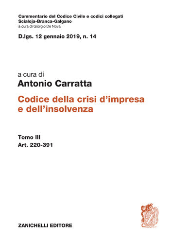 Codice della crisi d’impresa e dell’insolvenza. Tomo 3 - ART. 220-391 (ED.2026) - Antonio Carratta (Copia) (Copia)