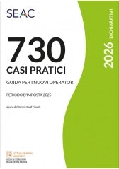 MOD. 730/2026 - CASI PRATICI DI COMPILAZIONE