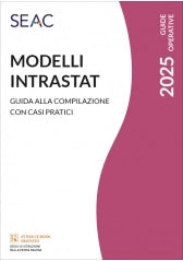 MODELLI INTRASTAT - Guida alla compilazione con casi pratici