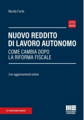 Nuovo reddito di lavoro autonomo. Come cambia dopo la riforma fiscale