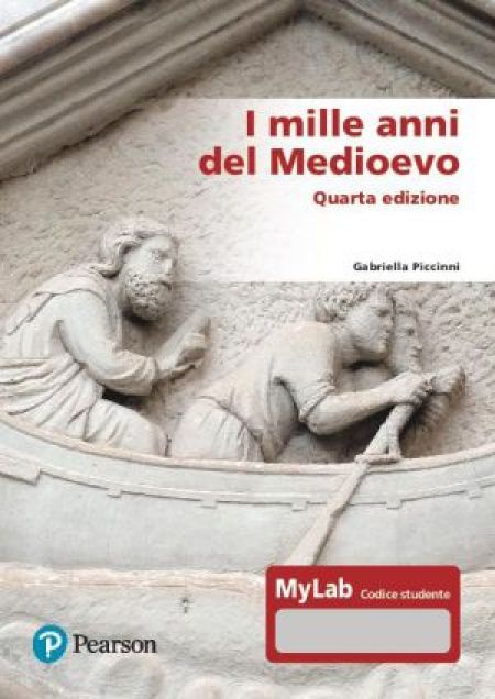 I mille anni del medioevo (4 ed.) - Piccinni