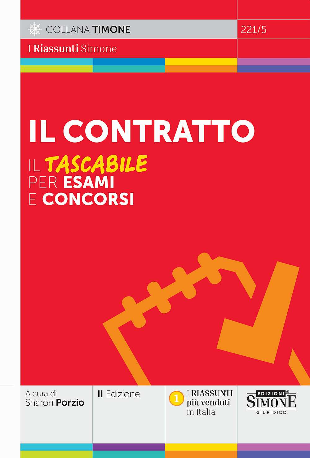Il Contratto. Il tascabile per esami e concorsi - Sharon Porzio