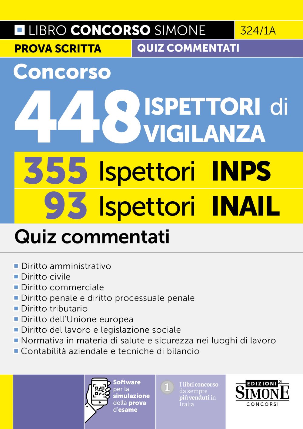 oncorso 448 Ispettori di Vigilanza – 355 Ispettori INPS 93 Ispettori INAIL – Quiz commentati