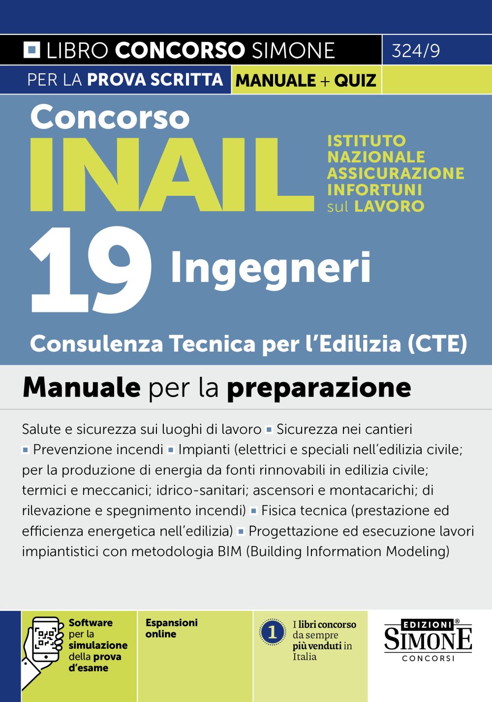 Concorso INAIL – 19 Ingegneri CTE Consulenza Tecnica Edilizia – Manuale