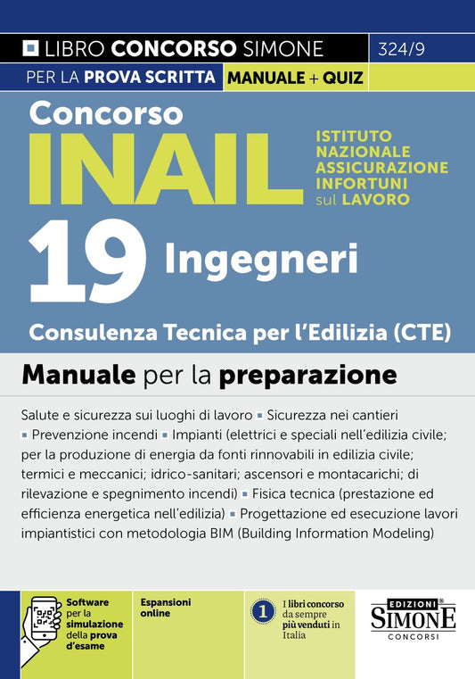 Concorso INAIL – 19 Ingegneri CTE Consulenza Tecnica Edilizia – Manuale