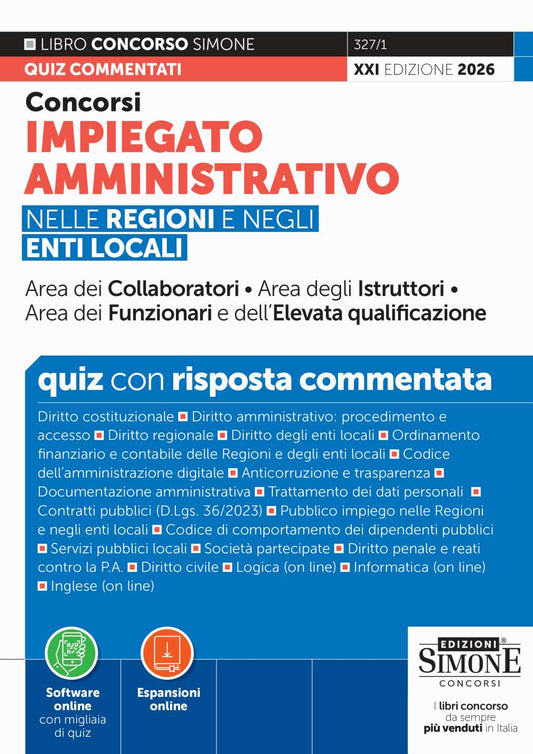 Concorsi Impiegato Amministrativo nelle Regioni e negli Enti Locali – Quiz con risposta commentata