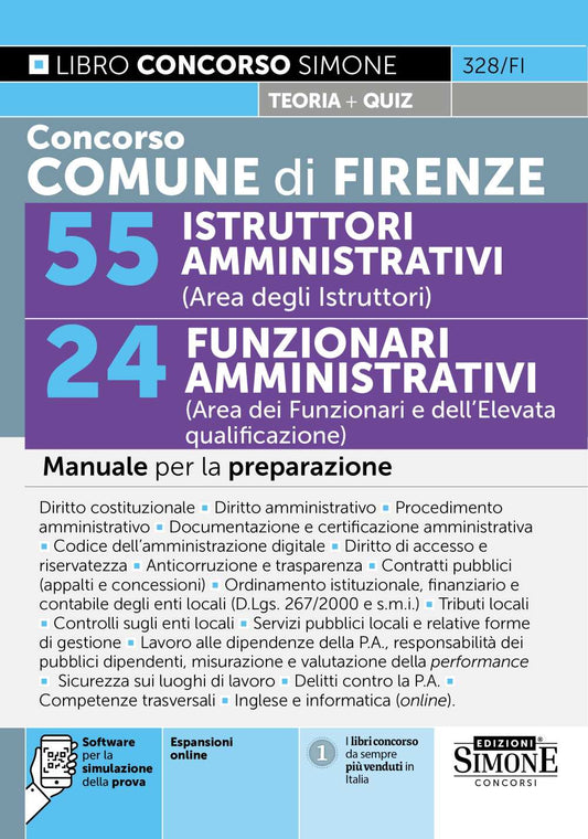 Concorso Comune di Firenze 55 Istruttori Amministrativi (Area degli Istruttori) – 24 Funzionari Amministrativi (Area dei Funzionari e dell’Elevata qualificazione) – Manuale