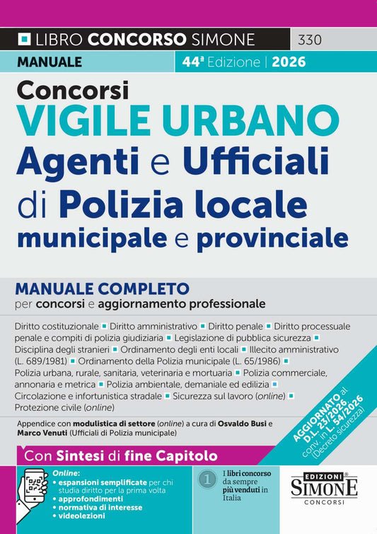 Concorsi Vigile Urbano – Agenti e Ufficiali di Polizia locale, municipale e provinciale – Manuale completo – 330