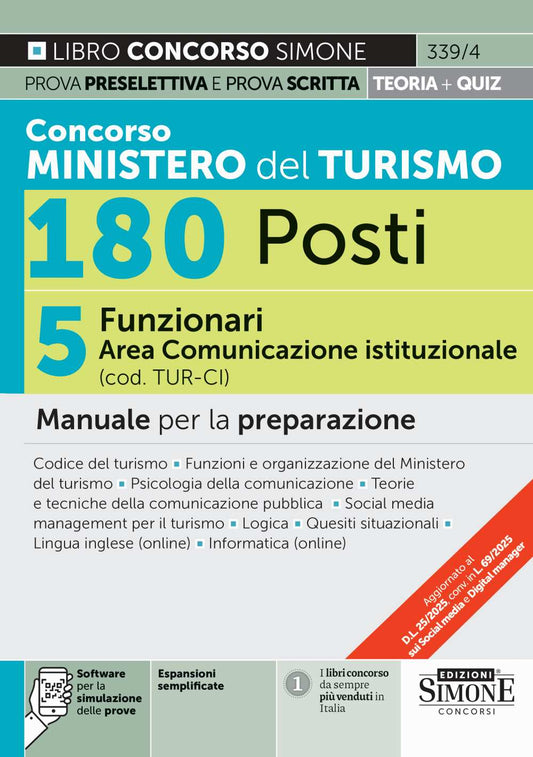 Concorso Ministero del Turismo 180 Posti – 5 Funzionari Area Comunicazione istituzionale (cod. TUR-CI) – Manuale per la preparazione