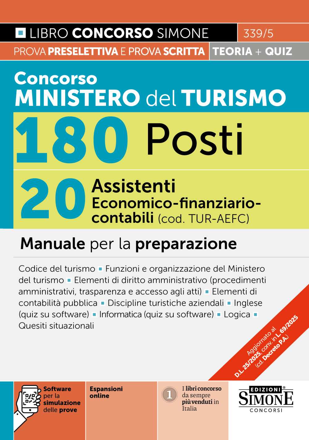 Concorso Ministero del Turismo 180 Posti – 20 Assistenti Economico-finanziario-contabile (cod. TUR-AE FC) – Manuale per la preparazione