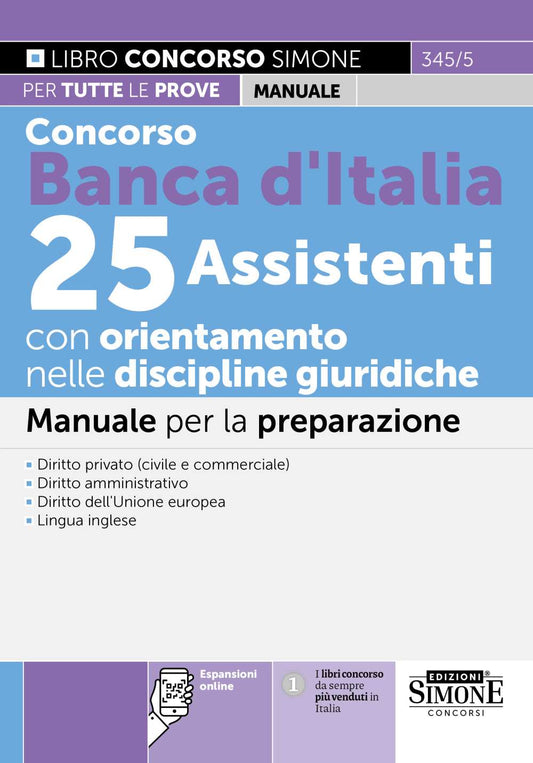 Concorso Banca d’Italia 25 Assistenti con orientamento nelle discipline giuridiche – Manuale