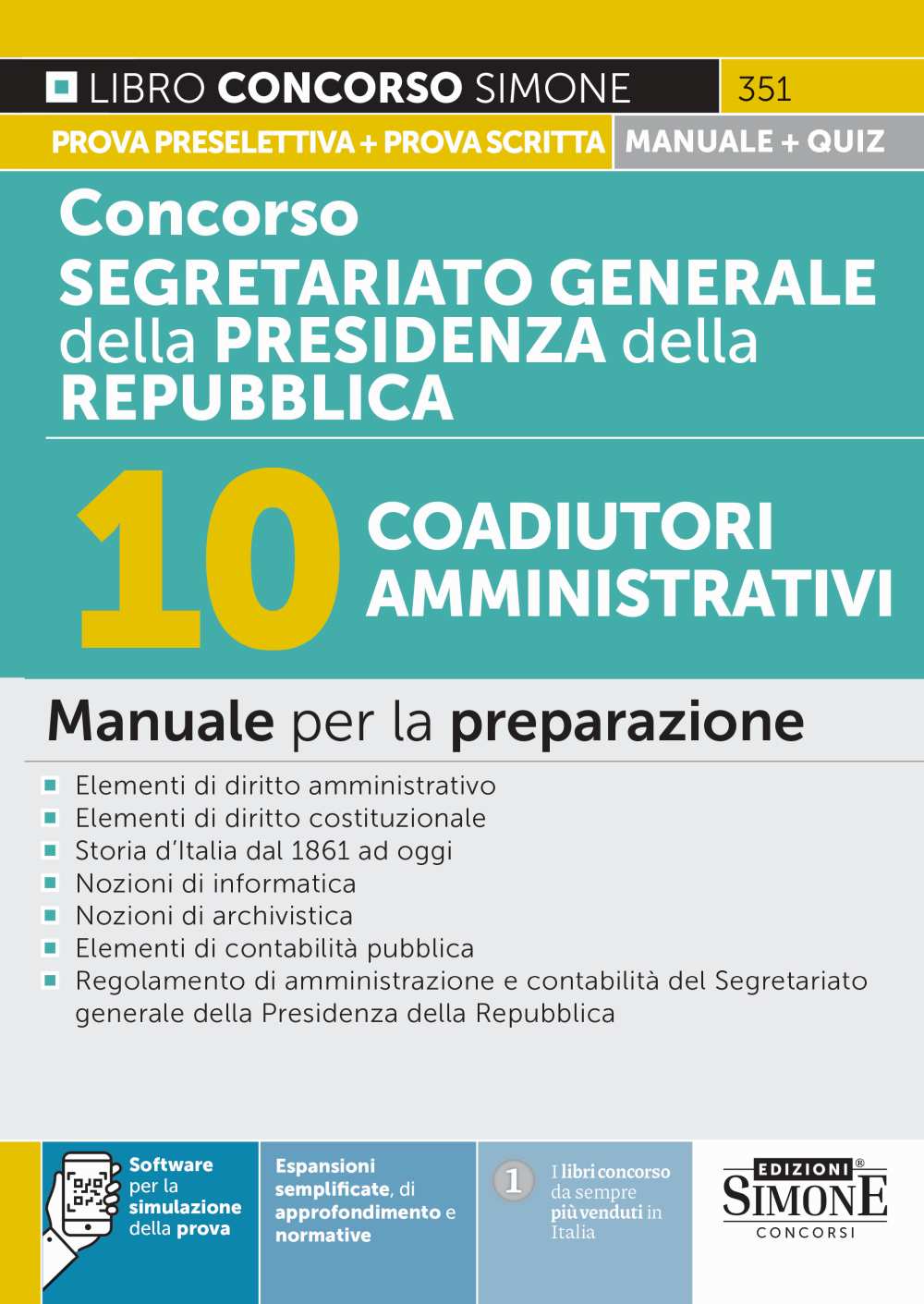 Concorso Segretariato generale della Presidenza della Repubblica – 10 Coadiutori amministrativi – Manuale