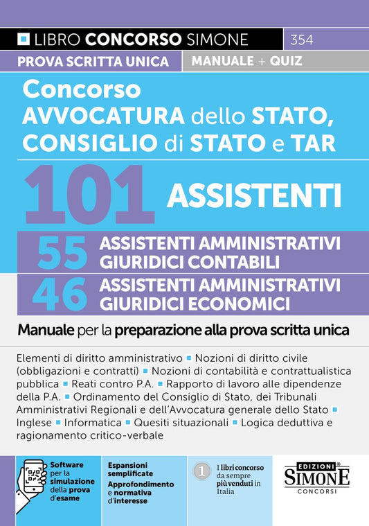 Concorso Avvocatura dello Stato, Consiglio di Stato e TAR – 101 Assistenti: 55 Assistenti amministrativi guridici contabili e 46 Assistenti amministrativi giuridici economici – Manuale