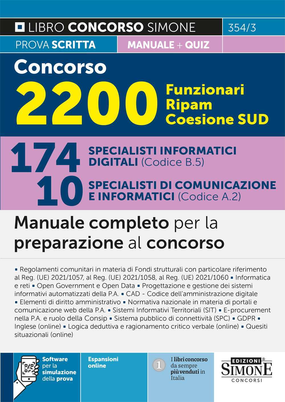 Concorso 2200 Funzionari Ripam Coesione SUD – 174 Specialisti informatici digitali (Codice B.5) – 10 Specialisti di comunicazione e informatici (Codice A.2) – Manuale