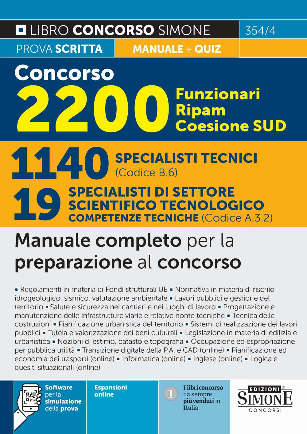 Concorso 2200 Funzionari Ripam Coesione SUD – 1140 Specialisti tecnici (Codice B.6) – 19 Specialisti di settore scientifico tecnologico competenze tecniche (Codice A.3.2) – Manuale