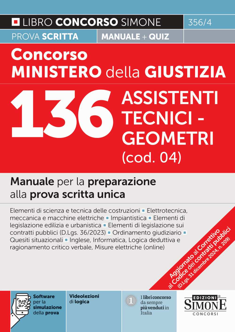 Concorso Ministero della giustizia 136 Assistenti tecnico-geometra (cod. 04) – Manuale