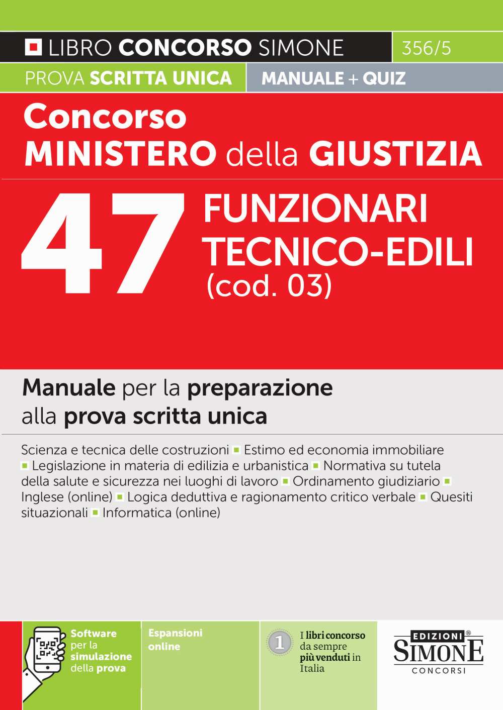 Concorso Ministero della giustizia 47 Funzionari tecnico-edili (cod. 03) – Manuale