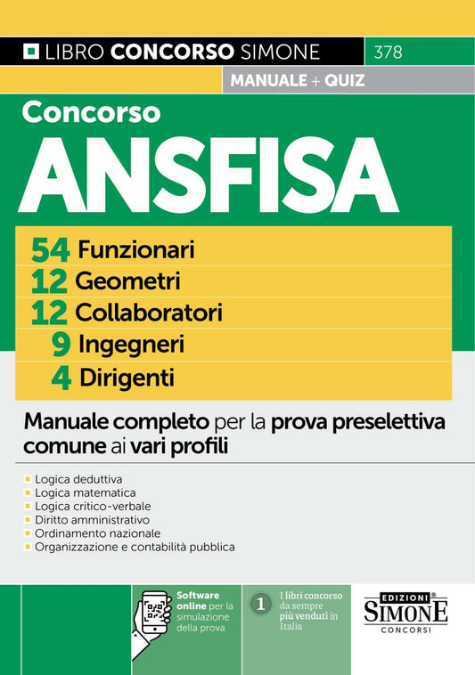 Concorso ANSFISA 54 Funzionari 12 Geometri 12 Collaboratori 9 Ingegneri 4 Dirigenti – Manuale completo