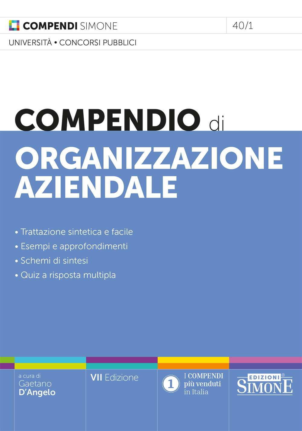 Compendio di Organizzazione aziendale - Gaetano D'Angelo