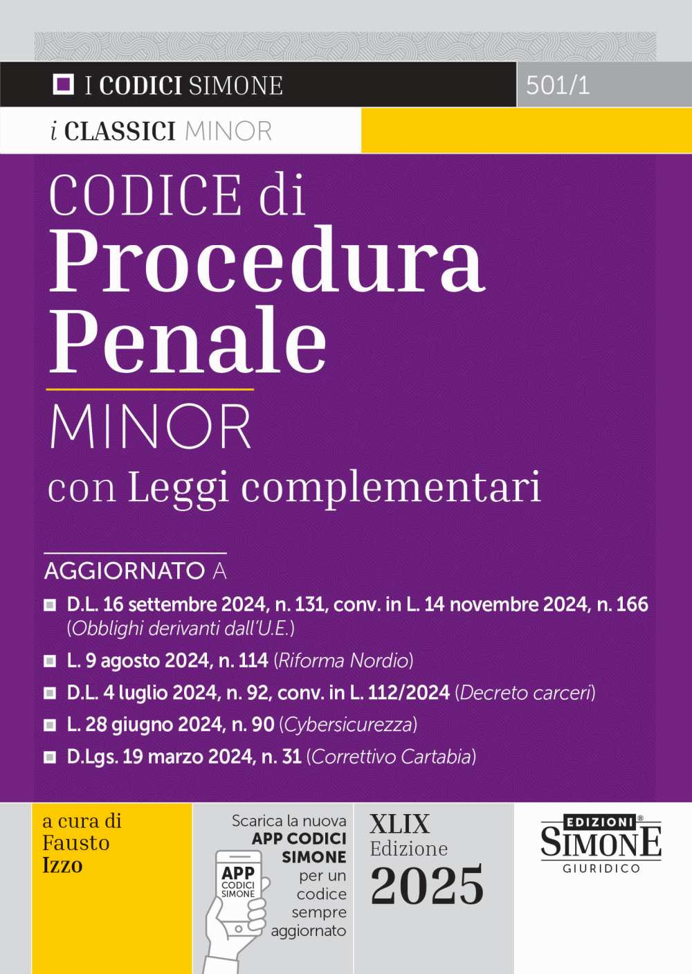 Codice di Procedura Penale Minor con Leggi complementari
