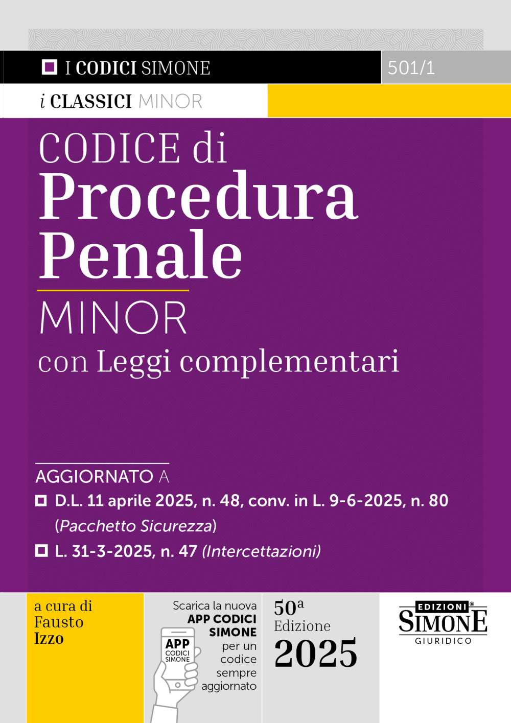 Codice di Procedura Penale Minor con Leggi complementari 2025 (50°ED.) - Fausto Izzo