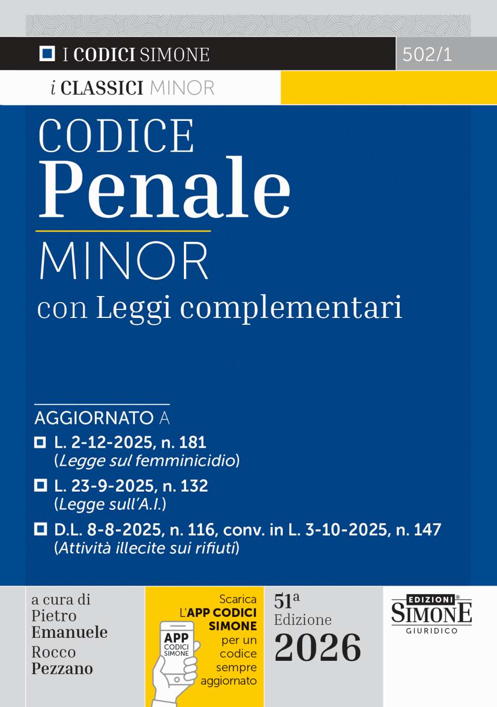 Codice Penale Minor con Leggi complementari 2026 - Pietro Emanuele, Rocco Pezzano