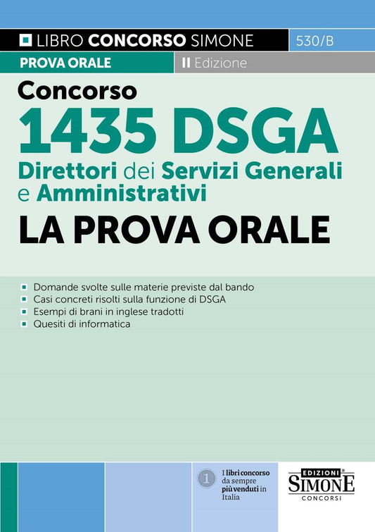Concorso 1435 DSGA Direttori dei Servizi Generali e Amministrativi – La Prova Orale
