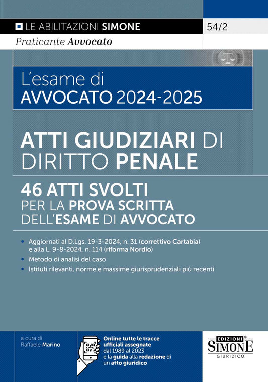 Atti Giudiziari di Diritto Penale per l’Esame di Avvocato 2024-2025 - Marino