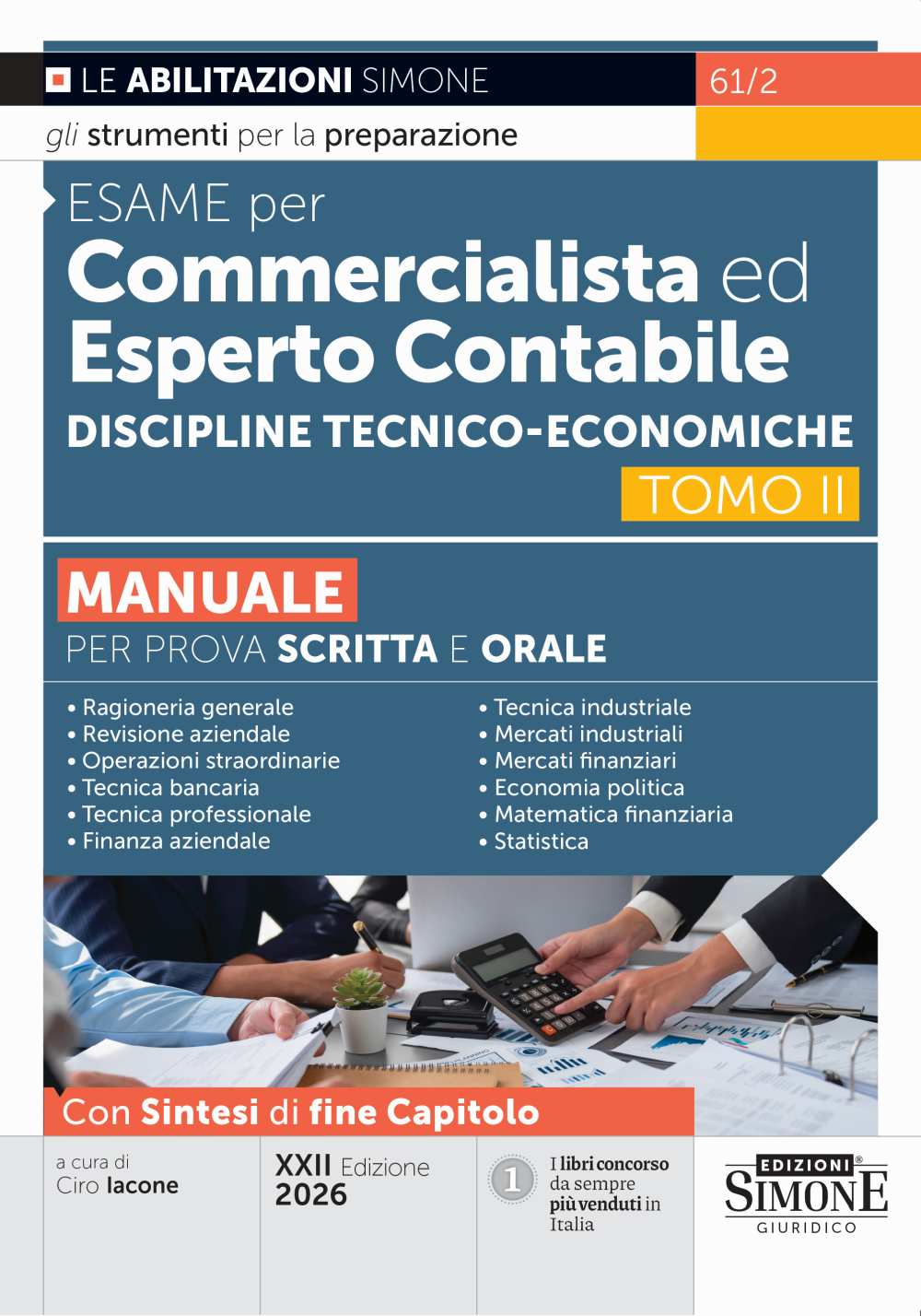 Esame per Commercialista ed Esperto Contabile – Discipline Tecnico-economiche – Tomo II