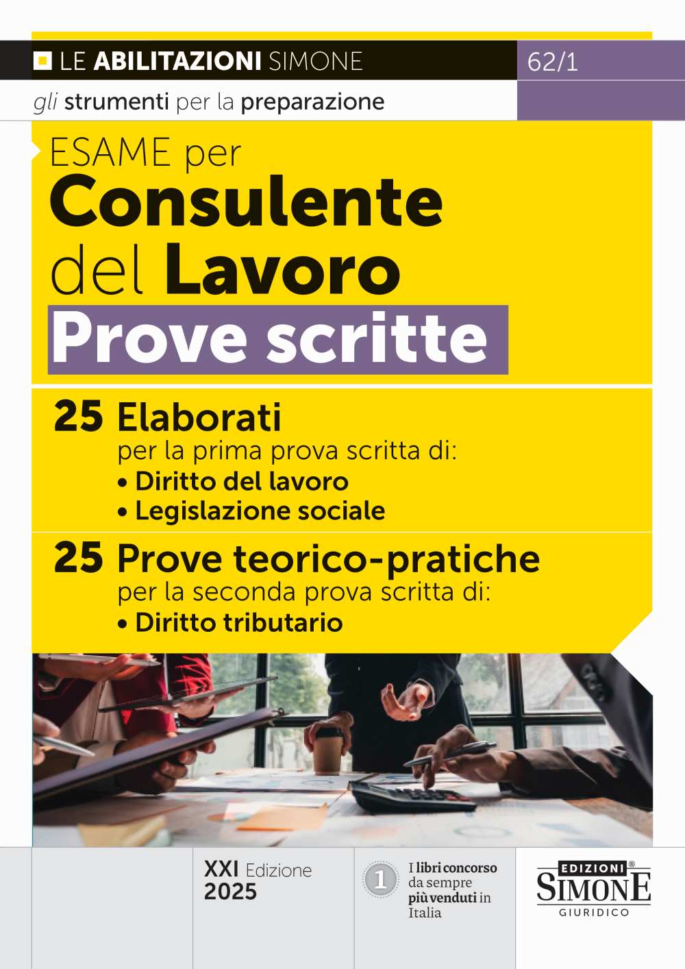 Esame per Consulente del Lavoro – Prove scritte
